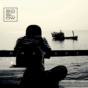 Dharavi, płyta winylowa - So Slow