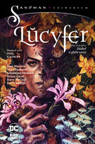 Diabeł w głębi serca. Lucyfer. Sandman. Tom 4 Watters Dan, Fiumara Sebastian'Level Brian, Fiumara Max
