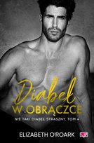 Diabeł w obrączce. Nie taki diabeł straszny. Tom 4 O'Roark Elizabeth