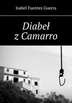 Diabeł z Camarro - Guerra Fuentes Isabel