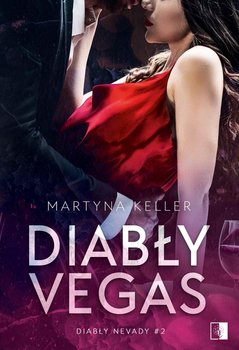 Diabły Vegas - Keller Martyna
