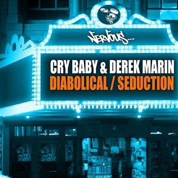 Diabolical / Seduction - Cry Baby, Derek Marin