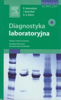 Diagnostyka laboratoryjna - Neumeister Birgid, Besenthal Ingo, Bohm Bernhard Otto