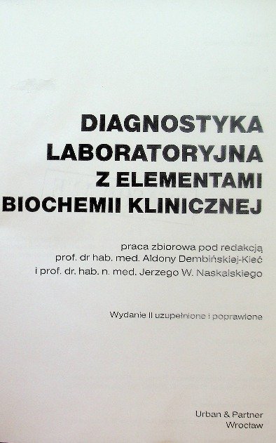 Diagnostyka laboratoryjna z elementami biochemii klinicznej - W opisie