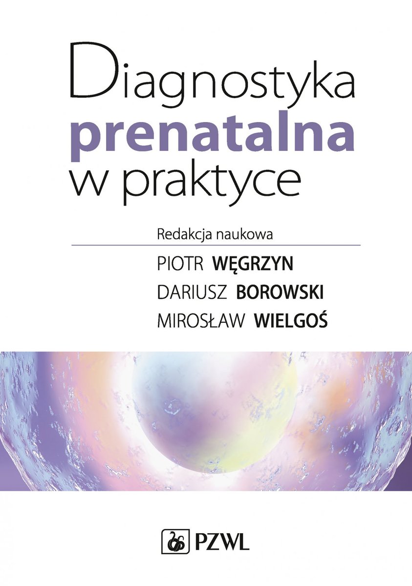Diagnostyka prenatalna w praktyce - ebook epub