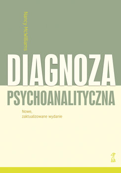 Diagnoza psychoanalityczna - McWilliams Nancy