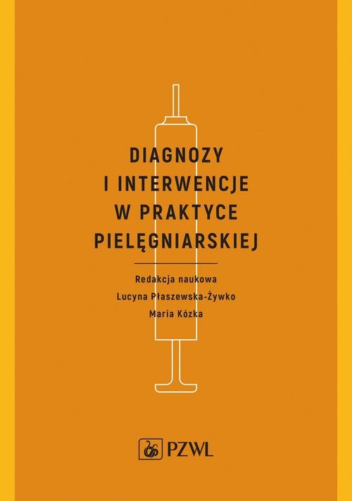 Diagnozy i interwencje w praktyce pielęgniarskiej-Zdjęcie-0