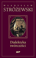 Dialektyka Twórczości Stróżewski Władysław