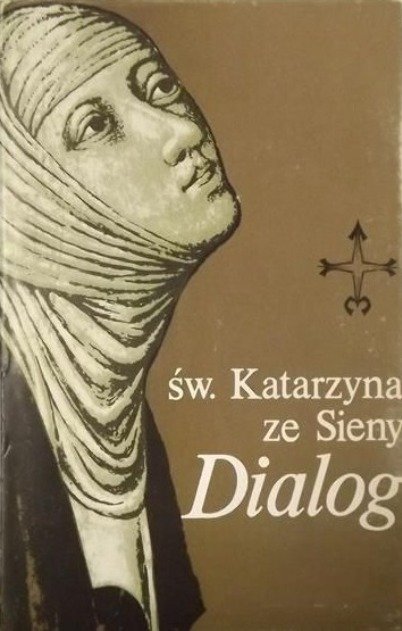 św Katarzyna Ze Sieny Dialog O Bożej Opatrzności Pdf Chomikuj