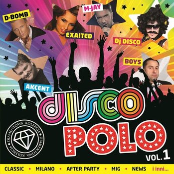 Diamentowa kolekcja disco polo. Volume 1 - Various Artists