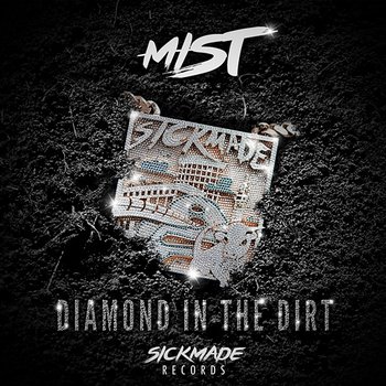 Diamond in the Dirt - Mist