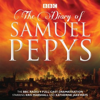 Diary of Samuel Pepys - Pepys Samuel, Naylor Hattie