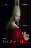 Diavola&nbsp;-&nbsp;Jennifer Marie Thorne