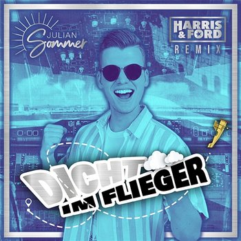 Dicht im Flieger - Julian Sommer, Harris & Ford