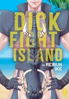 Dick Fight Island, Vol. 1 Reibun Ike