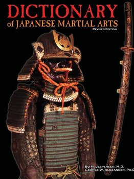 Dictionary of Japanese Martial Arts - Alexander George