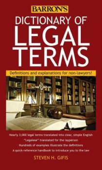 Dictionary of Legal Terms - Gifis Steven H.