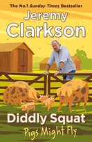 Diddly Squat: Pigs Might Fly Clarkson Jeremy