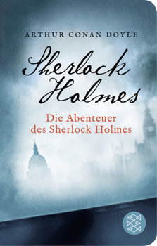 Die Abenteuer des Sherlock Holmes - Conan Doyle Arthur