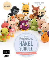 Die Amigurumi-Häkelschule Edition Michael Fischer