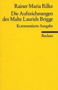 Die Aufzeichnungen des Malte Laurids Brigge - Rilke Rainer Maria