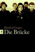 Die Brücke Gregor Manfred
