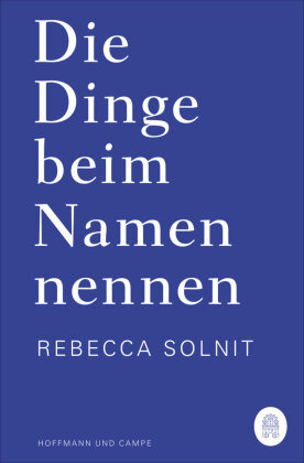 Die Dinge beim Namen nennen - Hoffmann und Campe | Książka w Empik