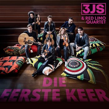 Die Eerste Keer - 3JS feat. Red Limo Quartet