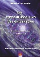 Die Entschlüsselung des Universums Haramein Nassim