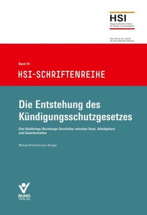 Die Entstehung Des Kündigungsschutzgesetzes - Bund-Verlag | Książka W Empik