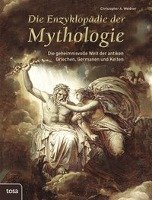 Die Enzyklopädie der Mythologie - Weidner Christopher A.