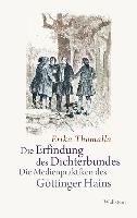 Die Erfindung des Dichterbundes - Thomalla Erika