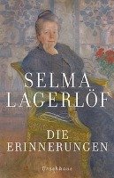 Die Erinnerungen - Lagerlof Selma