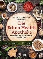 Die Ethno Health-Apotheke - Hobert Ingfried, Zitzer Svenja