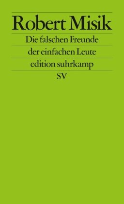 Die Falschen Freunde Der Einfachen Leute - Suhrkamp | Książka W Empik