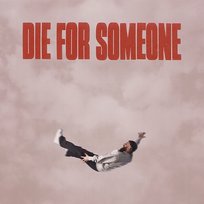 die for someone Sam Tompkins