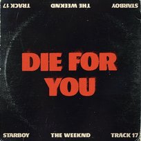 Die for You The Weeknd