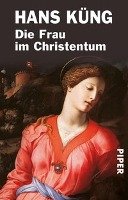 Die Frau im Christentum - Kung Hans