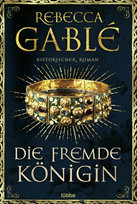 Die fremde Königin Bastei Lubbe Taschenbuch
