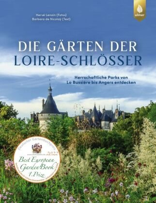 Die Gärten der LoireSchlösser Verlag Eugen Ulmer Książka w Empik