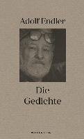 Die Gedichte - Endler Adolf