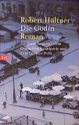 Die Godin - Hultner Robert