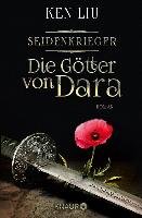 Die Götter von Dara - Liu Ken
