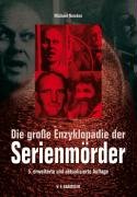 Die große Enzyklopädie der Serienmörder Buval Jaques, Newton Michael, Dassel Heinrich