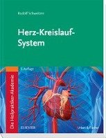 Die Heilpraktiker-Akademie. Herz-Kreislauf-System - Schweitzer Rudolf