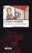 Die Herren von Buchhorn - Erwin Birgit, Buchhorn Ulrich