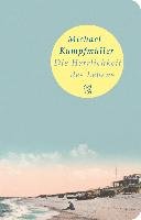 Die Herrlichkeit des Lebens - Kumpfmuller Michael
