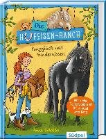 Die Hufeisen-Ranch - Ponyglück mit Hindernissen - Scheller Anne