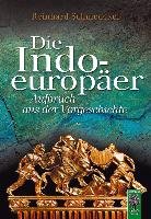 Die Indoeuropäer Schmoeckel Reinhard