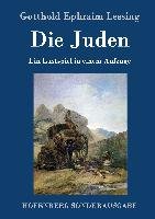 Die Juden - Lessing Gotthold Ephraim